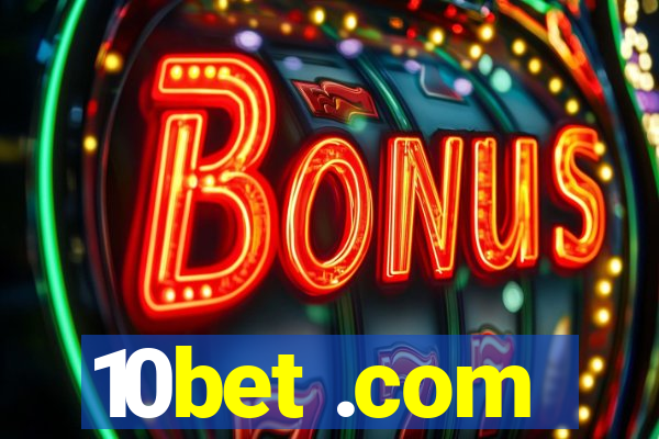 10bet .com